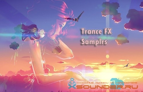 Trance FX Samplrs скачать сэмплы эффектов