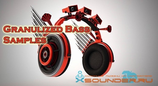 Granulized Bass Samples гранулированный бас