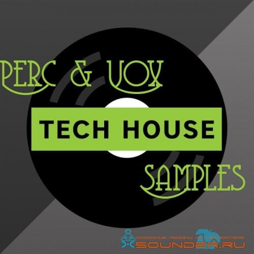 Perc & Vox Samples